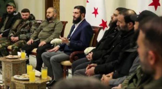 سوريا | الشرع يتفق مع قادة "الفصائل" على حل جميع الفصائل ودمجها تحت مظلة وزارة الدفاع