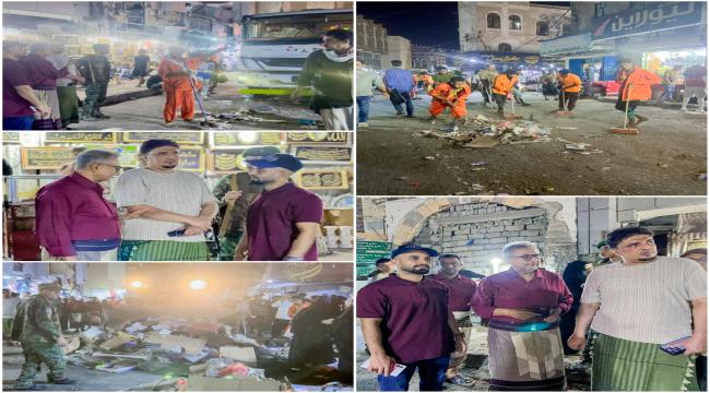 المهندس قائد راشد ينفذ حملة واسعة لرفع البسطات والنظافة استعدادا لاستقبال عيد الفطر المبارك